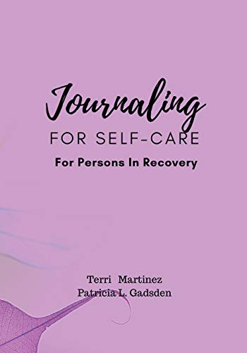 9780983188759: Journaling For Self-Care For Persons in Recovery