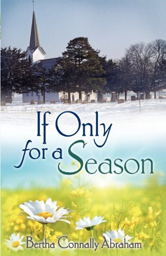 Stock image for If Only for a Season for sale by HPB-Diamond