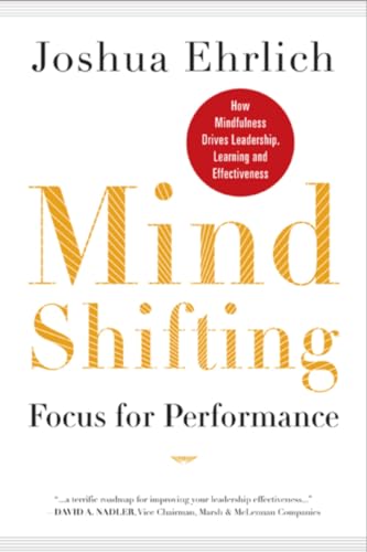 Stock image for Mindshifting: Focus for Performance for sale by WorldofBooks