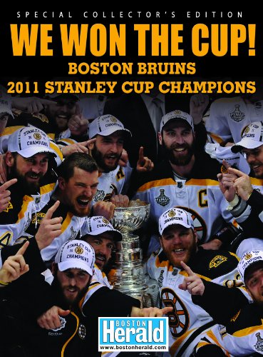 Imagen de archivo de We Won The Cup! Boston Bruins 2011 Stanley Cup Champions a la venta por ThriftBooks-Dallas