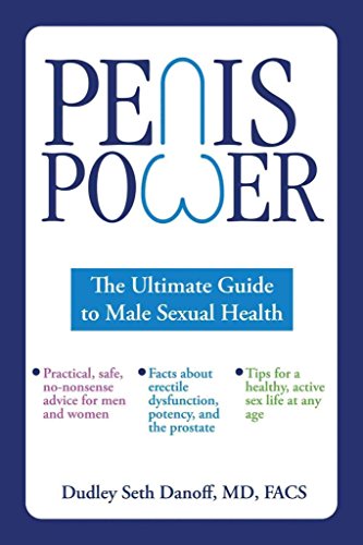 Stock image for Penis Power: The Ultimate Guide to Male Sexual Health for sale by Friends of  Pima County Public Library