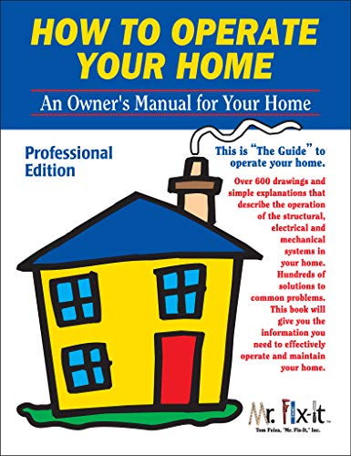 Imagen de archivo de How To Operate Your Home (Professional Edition) a la venta por SecondSale