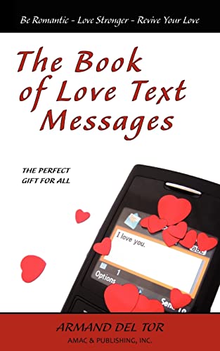 Imagen de archivo de The Book of Love Text Messages a la venta por Ergodebooks