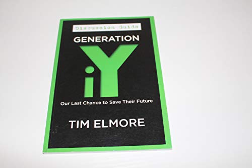 Imagen de archivo de Generation iY Discussion Guide a la venta por ThriftBooks-Dallas