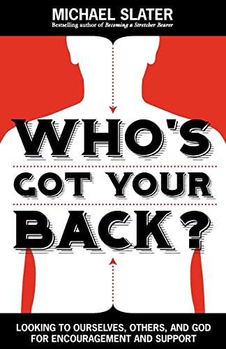 Who's Got Your Back? (9780983204329) by Slater, Reader In English Michael