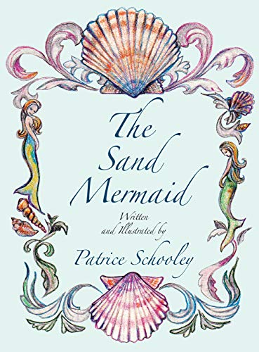 Imagen de archivo de The Sand Mermaid a la venta por -OnTimeBooks-