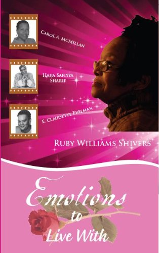 Emotions to Live With: Let Go and Let God (9780983207825) by Ruby Williams Shivers; Carol A. McMillan; Hajja Safiyya Sharif; E. Claudette Freeman