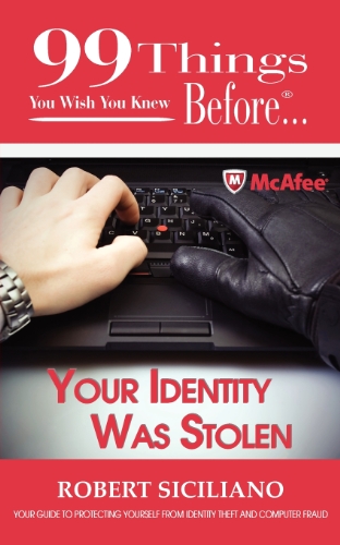 Stock image for 99 Things You Wish You Knew Before Your Identity Was Stolen for sale by SecondSale