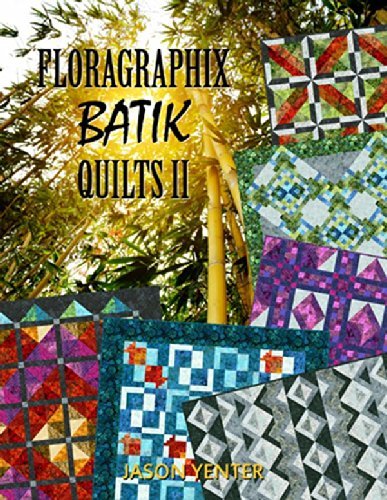 Stock image for Floragraphix Batik Quilts II for sale by Better World Books