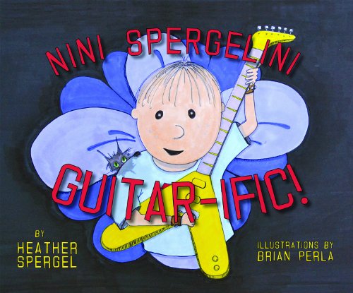 Stock image for NiNi Spergelini Guitar-Ific! for sale by TextbookRush