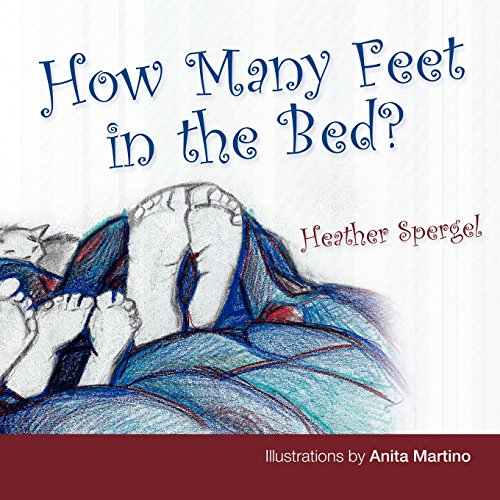 9780983214861: How Many Feet in the Bed?