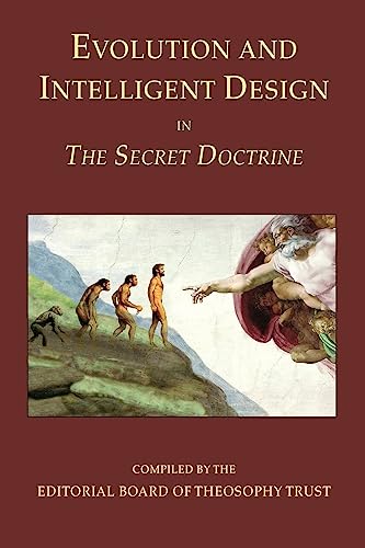 Evolution and Intelligent Design in The Secret Doctrine (9780983222026) by Blavatsky, H P