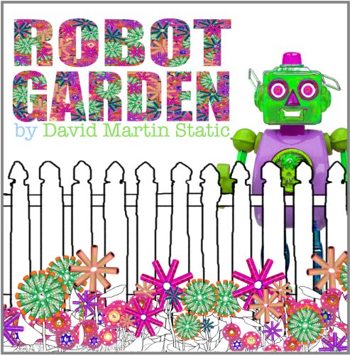 Stock image for Robot Garden for sale by THE SAINT BOOKSTORE
