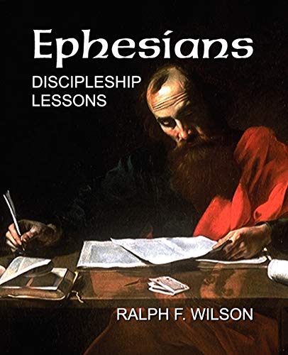 Imagen de archivo de Ephesians: Discipleship Lessons a la venta por SecondSale