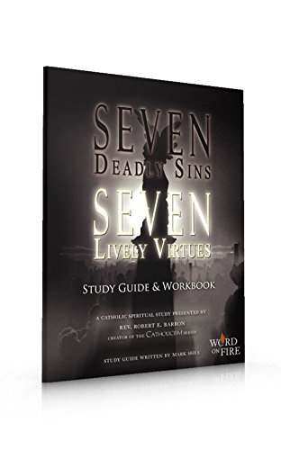 Seven Deadly Sins Seven Lively Virtues (9780983233411) by Mark Shea