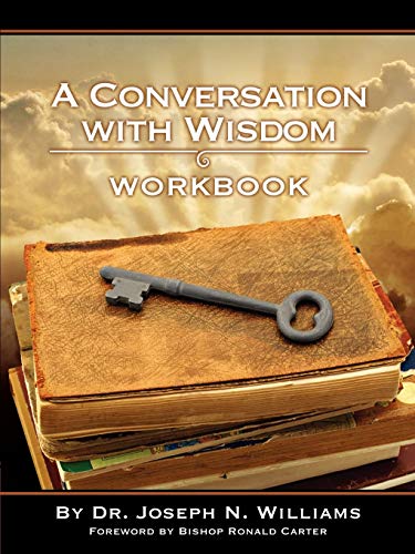 Stock image for Workbook for a Conversation with Wisdom for sale by Lucky's Textbooks