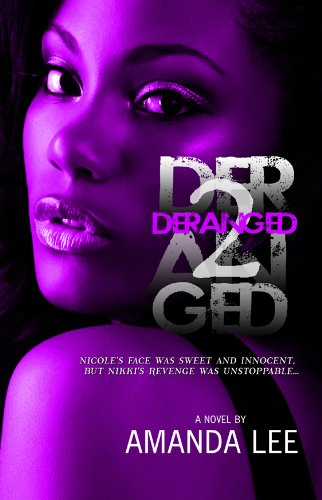 Stock image for Deranged 2 (5 Star Publications Presents) for sale by ThriftBooks-Atlanta