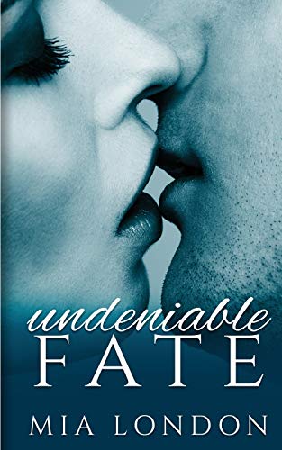 Imagen de archivo de Undeniable Fate a la venta por GF Books, Inc.