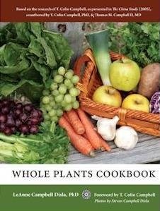 Beispielbild fr Whole Plants Cookbook by LeAnne Campbell Disla, PhD (2011) Hardcover zum Verkauf von SecondSale