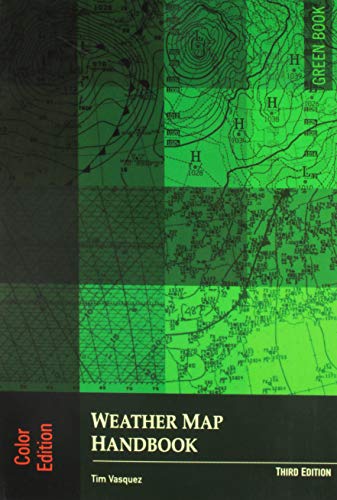 9780983253372: Weather Map Handbook, 3rd ed., color