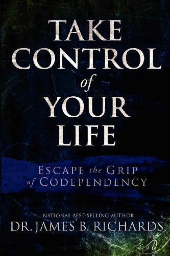 Stock image for Take Control of Your Life: Escape the Grip of Codependency for sale by Half Price Books Inc.