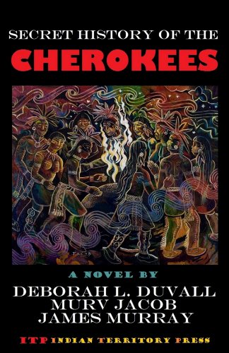 Beispielbild fr Secret History of the Cherokees zum Verkauf von Amazing Books Pittsburgh