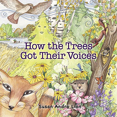 9780983268758: How the Trees Got Their Voices