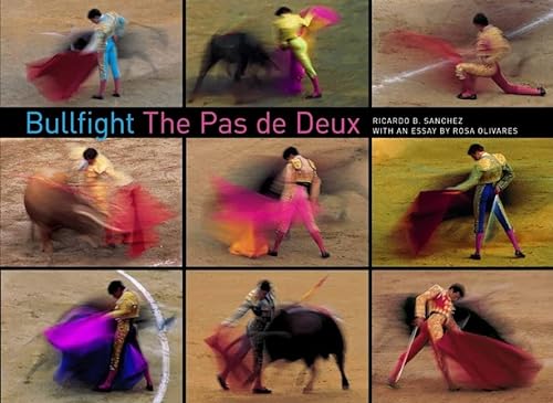 Imagen de archivo de Bullfight: The Pas de Deux a la venta por Basement Seller 101