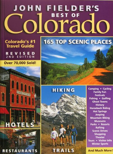 Beispielbild fr John Fielder's Best of Colorado (2nd Edition) by John Fielder (2011-04-21) zum Verkauf von ThriftBooks-Atlanta