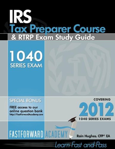 Stock image for IRS Tax Preparer Course and RTRP Exam Study Guide 2012 for sale by HPB-Red