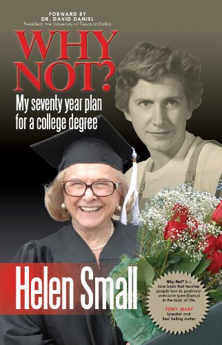 Stock image for Why Not?: My Seventy Year Plan for a College Degree for sale by Half Price Books Inc.