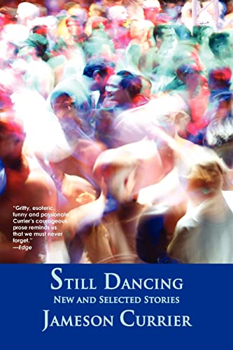 Imagen de archivo de Still Dancing a la venta por Bookmans