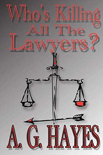 Imagen de archivo de Who's Killing All The Lawyers? a la venta por Bookmans