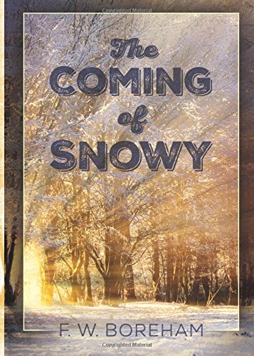 Imagen de archivo de The Coming of Snowy a la venta por Books Unplugged