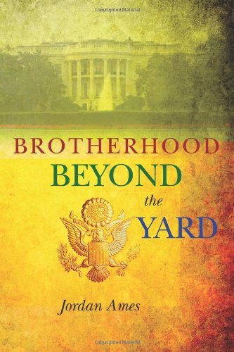 9780983291107: Brotherhood Beyond the Yard