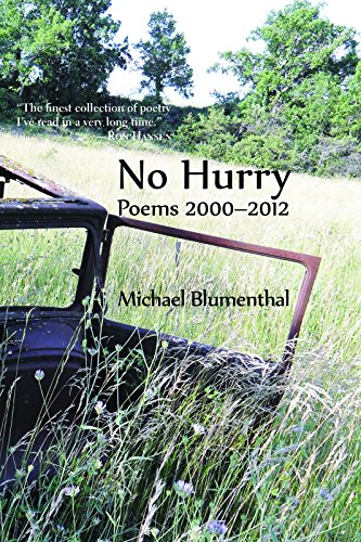 Imagen de archivo de No Hurry: Poems 2000-2012 a la venta por SecondSale
