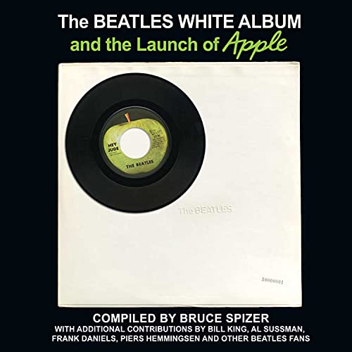 9780983295754: The Beatles White Album and the Launch of Apple
