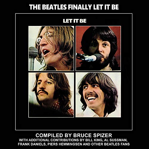 9780983295778: The Beatles Finally Let It Be