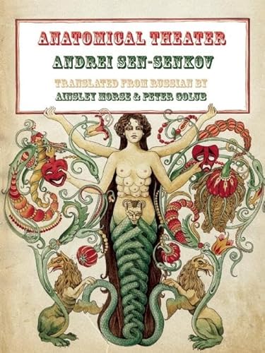 9780983297024: Anatomical Theater: Selected Poems of Andrei Sen-senkov