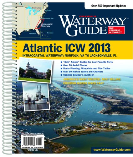 Dozier's Waterway Guide Atlantic ICW 2013 (9780983300564) by Dozier Media Group; LLC