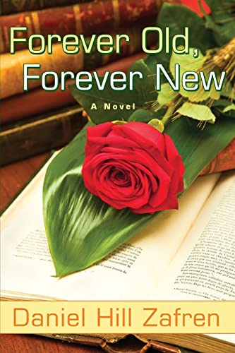 Imagen de archivo de Forever Old, Forever New a la venta por Lucky's Textbooks