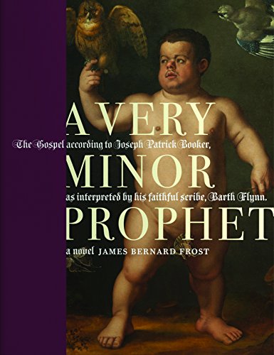 Stock image for A Very Minor Prophet: A Novel for sale by St Vincent de Paul of Lane County