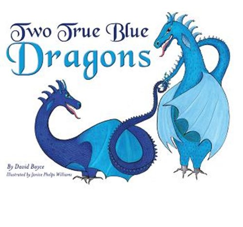 Stock image for Two True Blue Dragons for sale by HPB-Ruby