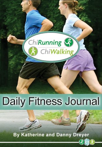 Beispielbild fr The ChiRunning & ChiWalking Daily Fitness Journal zum Verkauf von HPB-Emerald