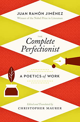 Beispielbild fr The Complete Perfectionist: A Poetics of Work zum Verkauf von Books From California