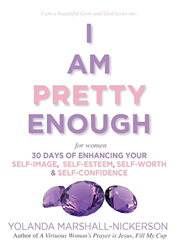 Stock image for I Am Pretty Enough (for women) for sale by Lucky's Textbooks