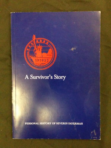 Imagen de archivo de A Survivor's Story a la venta por BooksRun