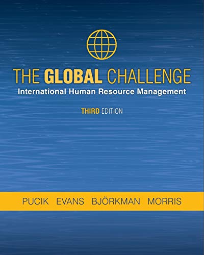 Imagen de archivo de The Global Challenge : International Human Resource Management a la venta por Better World Books