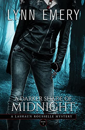 Imagen de archivo de A Darker Shade of Midnight (A LaShaun Rousselle Mystery) a la venta por Bookmans