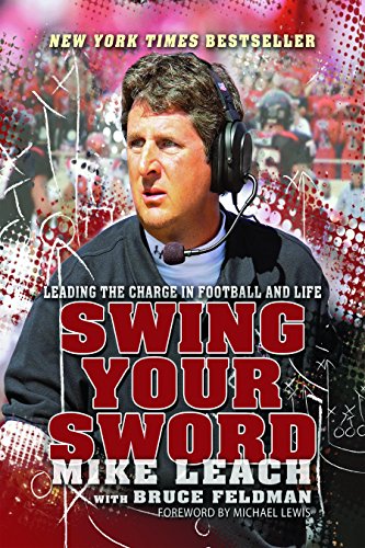 Imagen de archivo de Swing Your Sword: Leading the Charge in Football and Life a la venta por HPB-Red